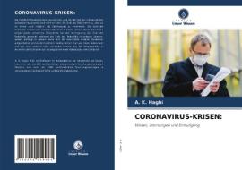 CORONAVIRUS-KRISEN: di A. K. Haghi edito da Verlag Unser Wissen