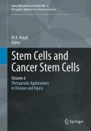 Stem Cells and Cancer Stem Cells, Volume 6 edito da Springer-Verlag GmbH