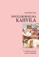 Novellikokoelma Kahvila di Eeva-Maria Lisko edito da Books on Demand