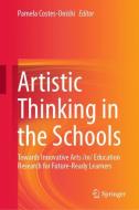Artistic Thinking in the Schools edito da Springer Singapore