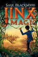 Jinx's Magic di Sage Blackwood edito da KATHERINE TEGEN BOOKS