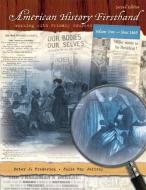 American History Firsthand di Peter J. Frederick, Julie Roy Jeffrey edito da Pearson Education (US)