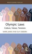 Olympic Laws di Mark James, Guy Osborn edito da Taylor & Francis Ltd