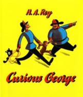 Curious George di H. A. Rey edito da Houghton Mifflin
