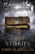 The Lost Stories (Ranger's Apprentice Book 11) di John (Author) Flanagan edito da Random House Children's Publishers UK