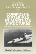 Composite Materials in Maritime Structures edito da Cambridge University Press