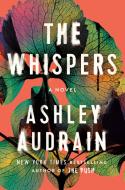 The Whispers di Ashley Audrain edito da VIKING