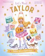 Let's Meet Taylor di Alexandra Koken edito da Pan Macmillan