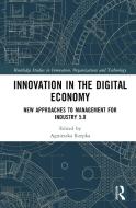 Innovation In The Digital Economy edito da Taylor & Francis Ltd