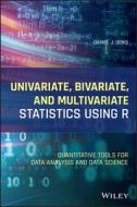 Applied Univariate, Bivariate, and Multivariate Statistics Using R di Daniel J. Denis edito da WILEY