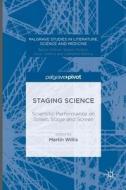 Staging Science edito da Palgrave Macmillan