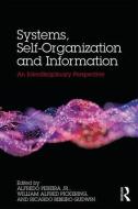 Systems, Self-Organisation and Information edito da Taylor & Francis Ltd