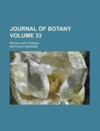 Journal of Botany; British and Foreign Volume 33 di Berthold Seemann edito da Rarebooksclub.com