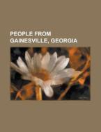 People From Gainesville, Florida: Benmon di Books Llc edito da Books LLC, Wiki Series