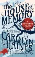 HOUSE OF MEMORY di Carolyn Haines edito da THOMAS & MERCER