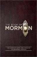 The Book of Mormon Script Book di Trey Parker, Robert Lopez, Matt Stone edito da HarperCollins Publishers Inc