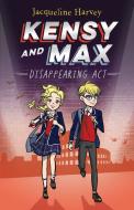 Disappearing ACT di Jacqueline Harvey edito da Kane/Miller Book Publishers