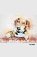 Pointer Notebook: Beautiful Hand Painted Watercolor Dog Journal di Dogart Press edito da LIGHTNING SOURCE INC
