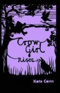 Crow Girl Rises di Kate Cann edito da Barrington Stoke Ltd