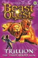Beast Quest: Trillion the Three-Headed Lion di Adam Blade edito da Hachette Children's Group