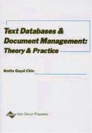 Text Databases and Document Management di Amita Chin edito da IGI Global