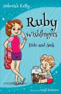 Ruby Wishfingers di Deborah Kelly edito da Wombat Books