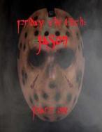 Friday the 13th: Jason Part 1 di Leroy Blevins Sr edito da Createspace Independent Publishing Platform
