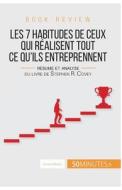 Book review : Les 7 habitudes de ceux qui réalisent tout ce qu'ils entreprennent di Soraya Belghazi, 50minutes edito da 50Minutes.fr