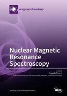 Nuclear Magnetic Resonance Spectroscopy edito da MDPI AG