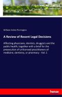 A Review of Recent Legal Decisions di William Archer Purrington edito da hansebooks