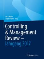 Controlling & Management Review - Jahrgang 2017 edito da Springer-Verlag GmbH