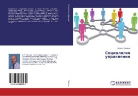 Sociologiya upravleniya di Evgenij Tavokin edito da LAP Lambert Academic Publishing