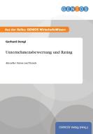 Unternehmensbewertung und Rating di Gerhard Dengl edito da GBI-Genios Verlag