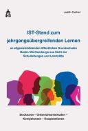 IST-Stand zum jahrgangsübergreifenden Lernen di Judith Oelhaf edito da Schneider Verlag GmbH