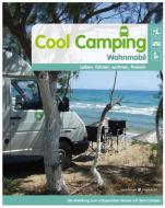 Cool Camping Wohnmobil di Susanne Flachmann edito da Haffmans & Tolkemitt