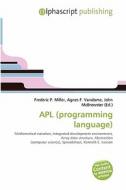 Apl (programming Language) edito da Alphascript Publishing