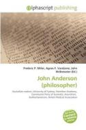 John Anderson (philosopher) edito da Alphascript Publishing