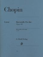 Barcarolle Fis-dur Opus 60 di Frédéric Chopin edito da Henle, G. Verlag