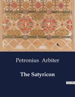 The Satyricon di Petronius Arbiter edito da Culturea