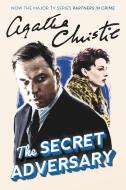 The Secret Adversary: A Tommy and Tuppence Mystery di Agatha Christie edito da William Morrow & Company