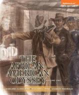 The African-American Odyssey, Volume 1, Books a la Carte New Myhistorylab with Etext -- Access Card Package di Darlene Clark Hine, William C. Hine, Stanley C. Harrold edito da Pearson