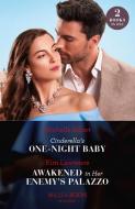 Cinderella's One-Night Baby / Awakened In Her Enemy's Palazzo di Michelle Smart, Kim Lawrence edito da HarperCollins Publishers
