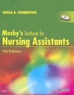 Mosby's Textbook For Nursing Assistants di #Remmert,  Leighann Sorrentino,  Sheila A. edito da Elsevier - Health Sciences Division