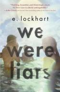 We Were Liars di E. Lockhart edito da Delacorte Press