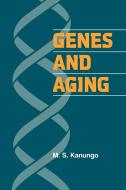 Genes and Aging di M. S. Kanungo, Kanungo M. S. edito da Cambridge University Press