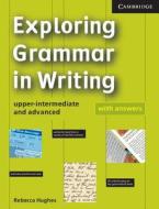 Exploring Grammar In Writing di Rebecca Hughes edito da Cambridge University Press