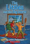 The Littles and the Big Storm di John Peterson edito da Turtleback Books