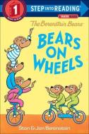Bears on Wheels di Stan Berenstain, Jan Berenstain edito da TURTLEBACK BOOKS