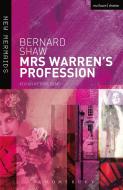 Mrs Warren's Profession di Bernard Shaw edito da Bloomsbury Publishing PLC