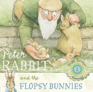 Peter Rabbit and the Flopsy Bunnies edito da Frederick Warne and Company